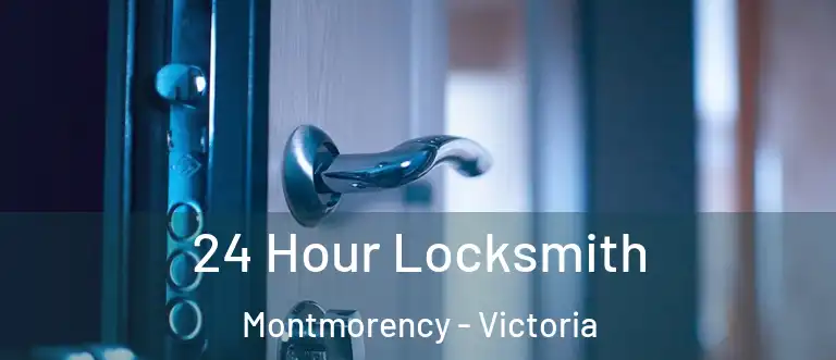 24 Hour Locksmith Montmorency - Victoria