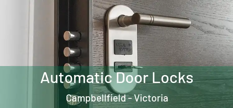 Automatic Door Locks Campbellfield - Victoria