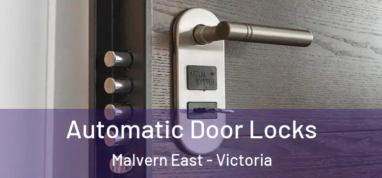 Automatic Door Locks Malvern East - Victoria