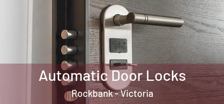 Automatic Door Locks Rockbank - Victoria