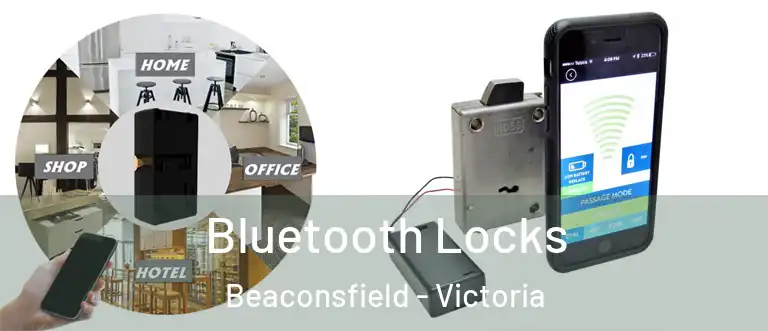 Bluetooth Locks Beaconsfield - Victoria