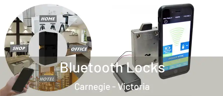 Bluetooth Locks Carnegie - Victoria