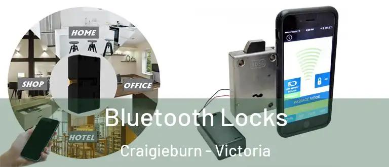 Bluetooth Locks Craigieburn - Victoria