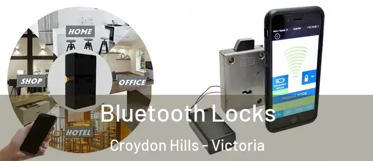 Bluetooth Locks Croydon Hills - Victoria