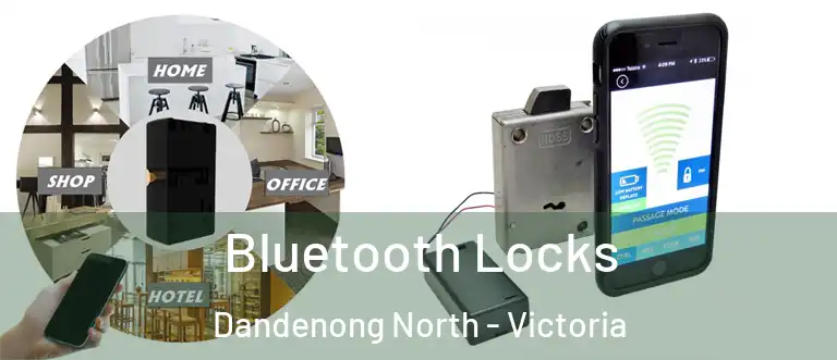 Bluetooth Locks Dandenong North - Victoria