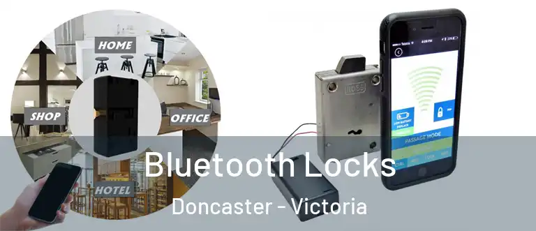 Bluetooth Locks Doncaster - Victoria