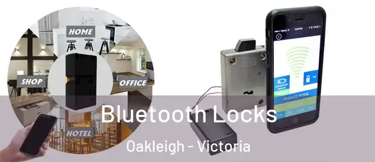 Bluetooth Locks Oakleigh - Victoria