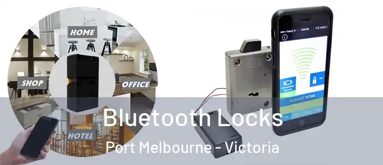 Bluetooth Locks Port Melbourne - Victoria