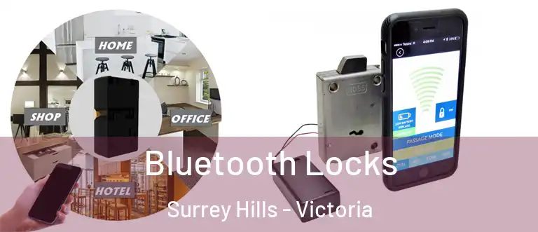 Bluetooth Locks Surrey Hills - Victoria