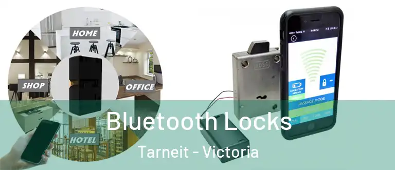 Bluetooth Locks Tarneit - Victoria