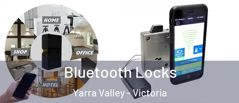 Bluetooth Locks Yarra Valley - Victoria