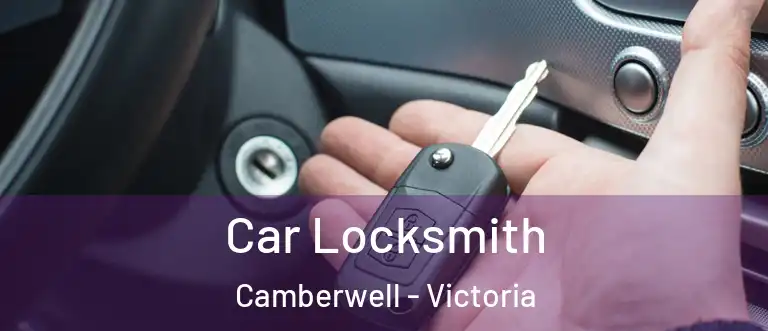 Car Locksmith Camberwell - Victoria