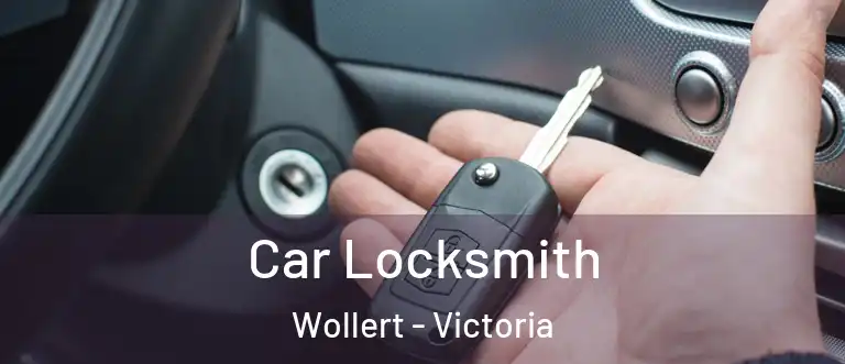 Car Locksmith Wollert - Victoria