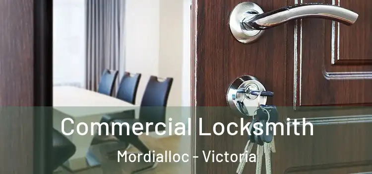 Commercial Locksmith Mordialloc - Victoria