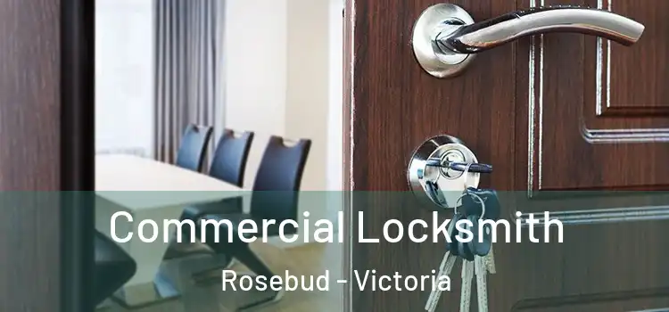 Commercial Locksmith Rosebud - Victoria