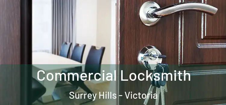 Commercial Locksmith Surrey Hills - Victoria