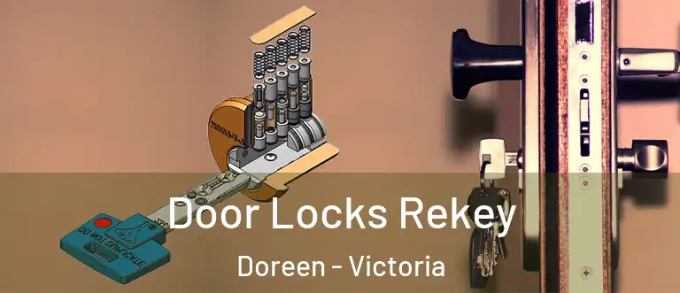 Door Locks Rekey Doreen - Victoria