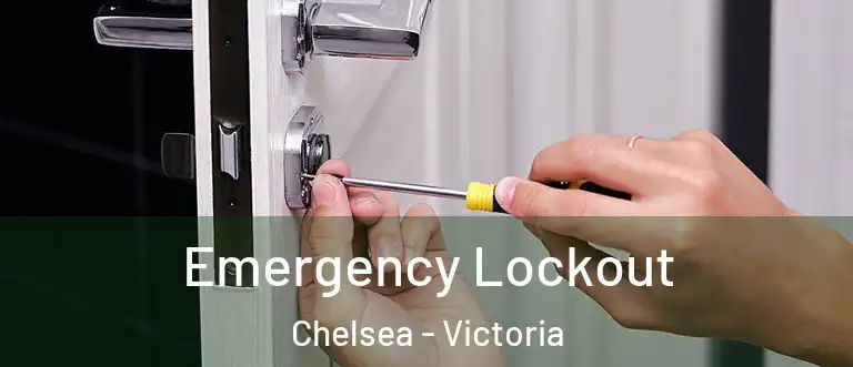 Emergency Lockout Chelsea - Victoria