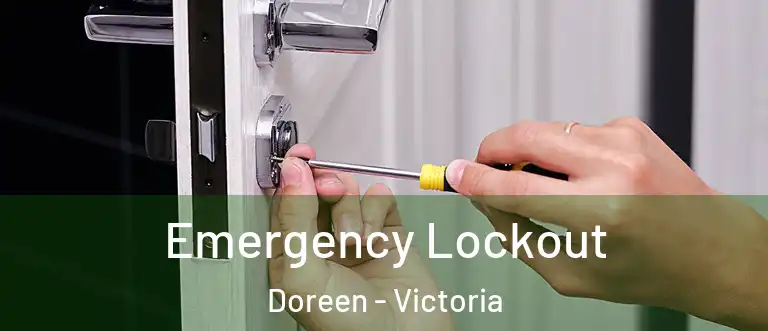 Emergency Lockout Doreen - Victoria