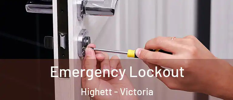 Emergency Lockout Highett - Victoria