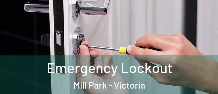 Emergency Lockout Mill Park - Victoria