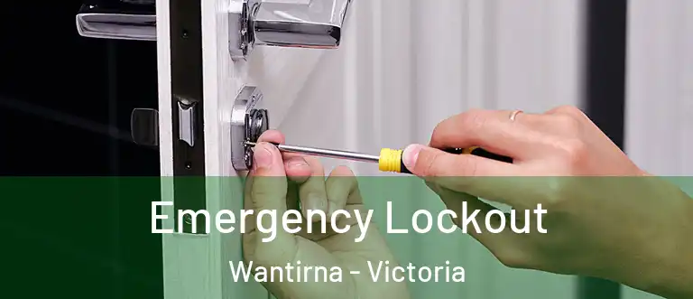 Emergency Lockout Wantirna - Victoria