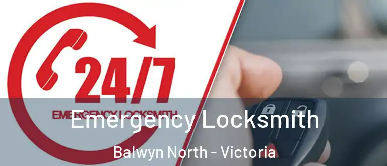 Emergency Locksmith Balwyn North - Victoria