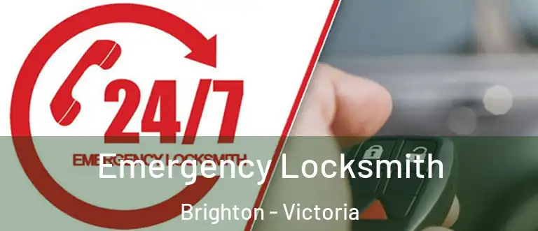 Emergency Locksmith Brighton - Victoria