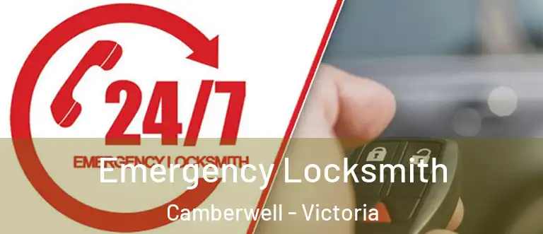 Emergency Locksmith Camberwell - Victoria