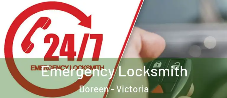 Emergency Locksmith Doreen - Victoria