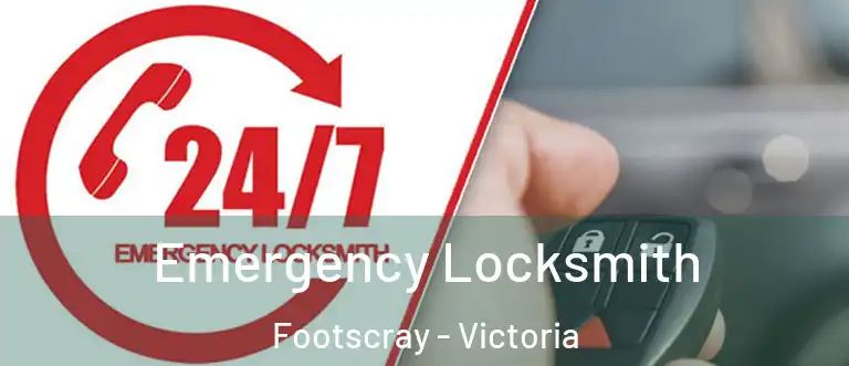 Emergency Locksmith Footscray - Victoria