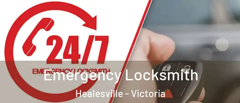 Emergency Locksmith Healesville - Victoria