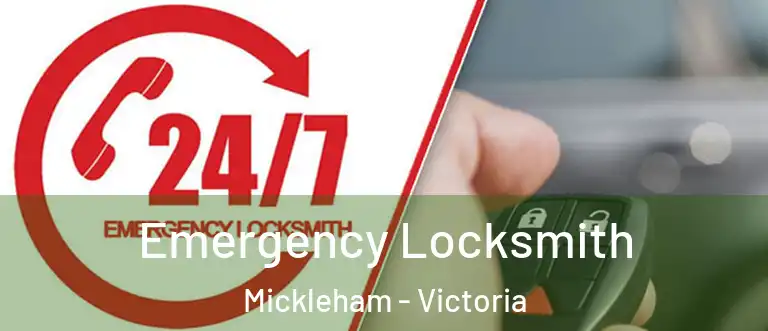 Emergency Locksmith Mickleham - Victoria