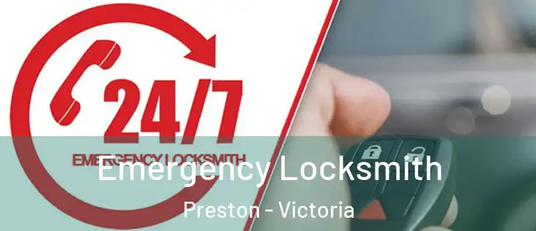 Emergency Locksmith Preston - Victoria