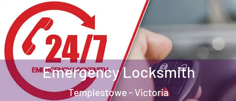 Emergency Locksmith Templestowe - Victoria