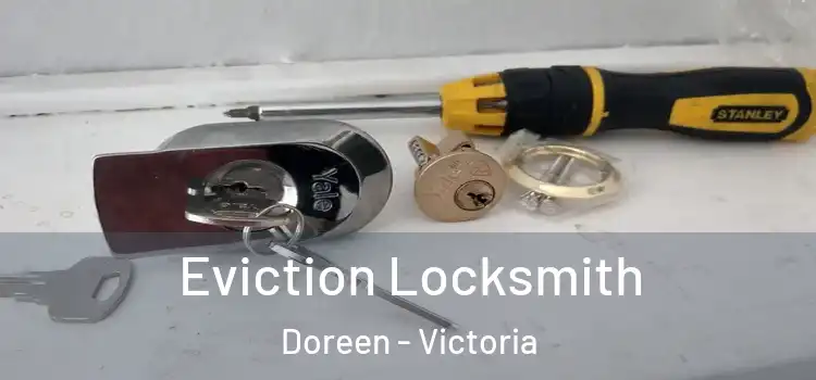 Eviction Locksmith Doreen - Victoria