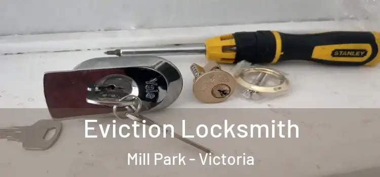 Eviction Locksmith Mill Park - Victoria