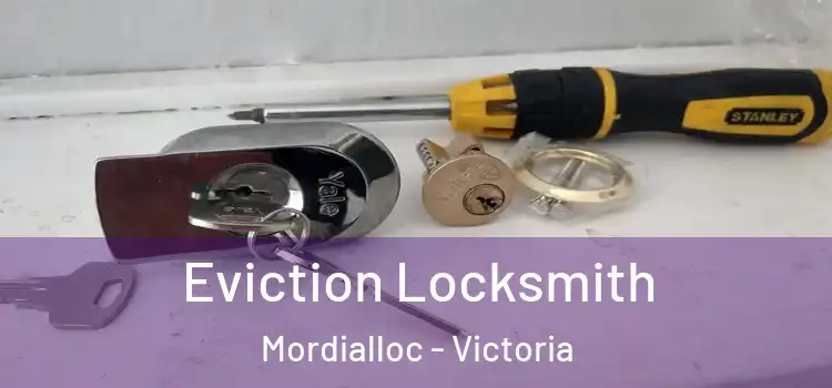 Eviction Locksmith Mordialloc - Victoria