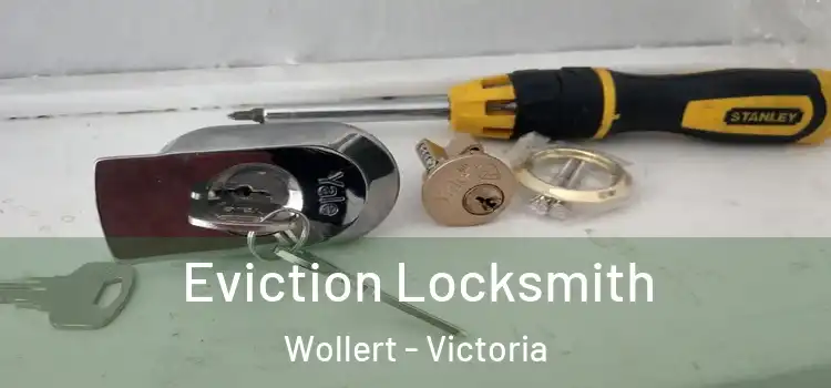 Eviction Locksmith Wollert - Victoria