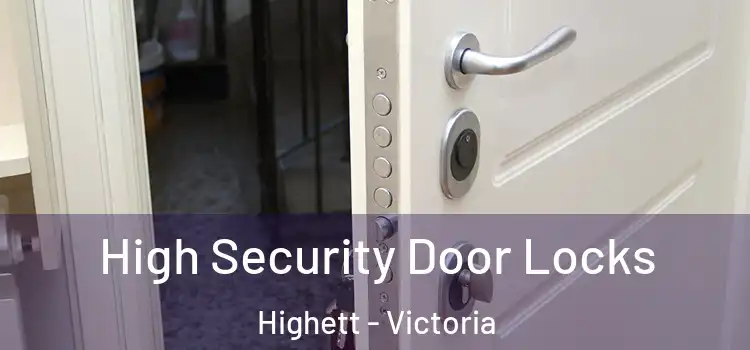 High Security Door Locks Highett - Victoria