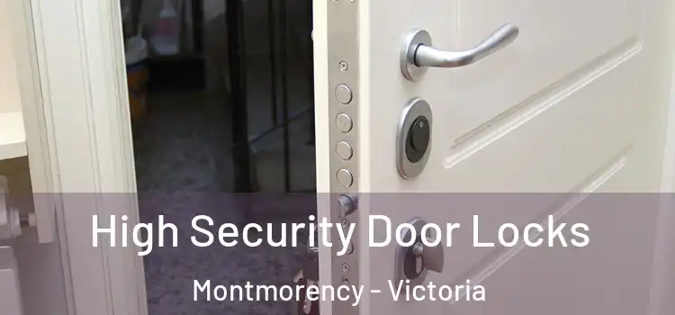 High Security Door Locks Montmorency - Victoria