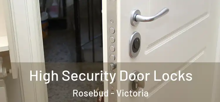 High Security Door Locks Rosebud - Victoria