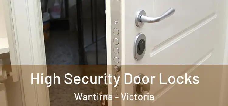 High Security Door Locks Wantirna - Victoria