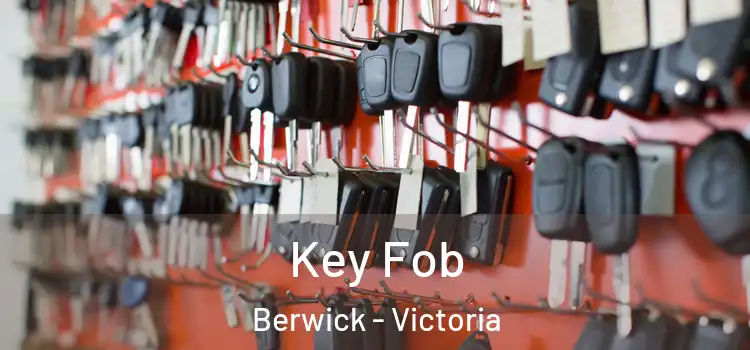 Key Fob Berwick - Victoria