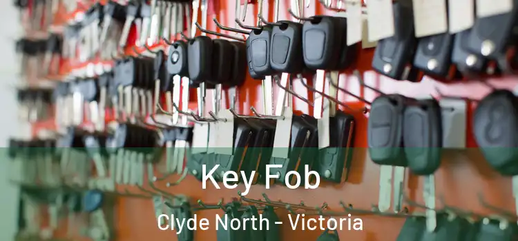 Key Fob Clyde North - Victoria