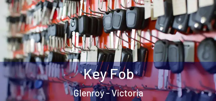 Key Fob Glenroy - Victoria