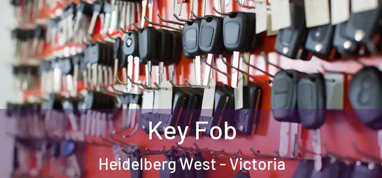 Key Fob Heidelberg West - Victoria