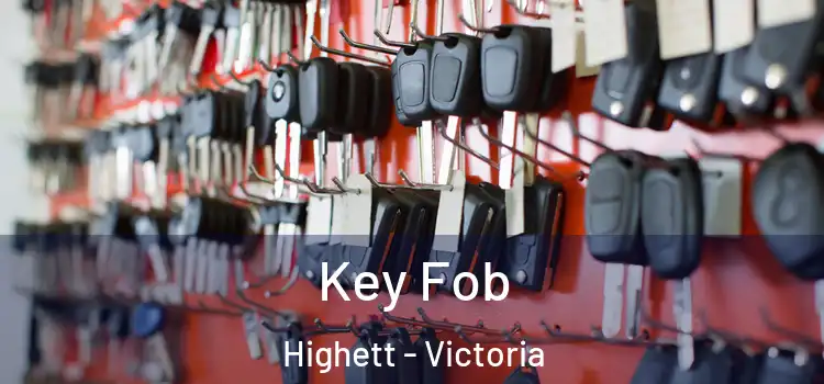 Key Fob Highett - Victoria