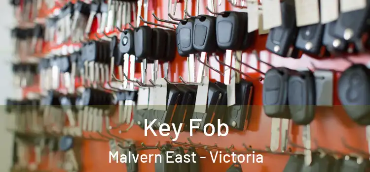 Key Fob Malvern East - Victoria