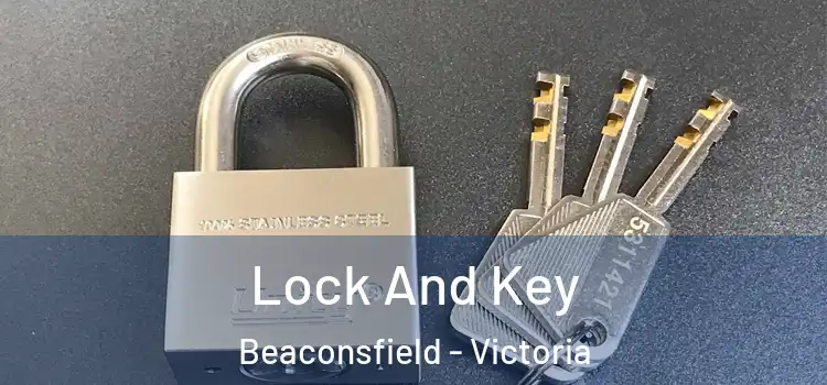 Lock And Key Beaconsfield - Victoria